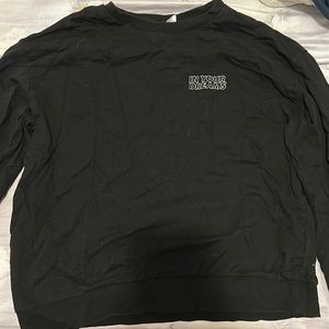 “In Your Dreams” sweatshirt